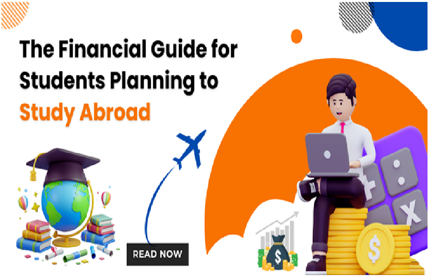 Financial Guide for Students Planning to Study Abroad